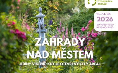 Víkend otevřených zahrad v Zahradách nad městem 2026